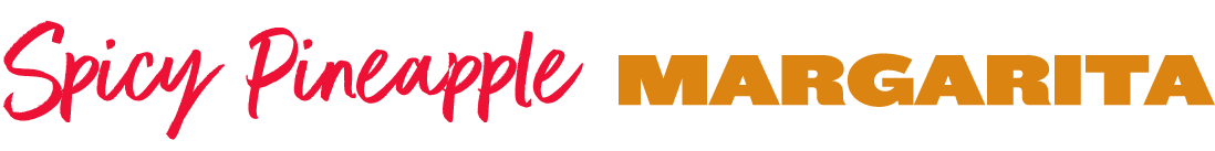 Spicy Pineapple Margarita